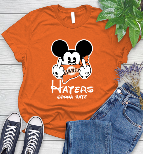 MLB San Francisco Giants Haters Gonna Hate Mickey Mouse Disney Baseball T Shirt_000 Women's T-Shirt 3