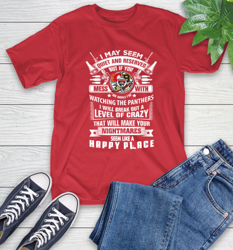Florida Panthers NHL Hockey Don't Mess With Me While I'm Watching My Team Sports T-Shirt 11
