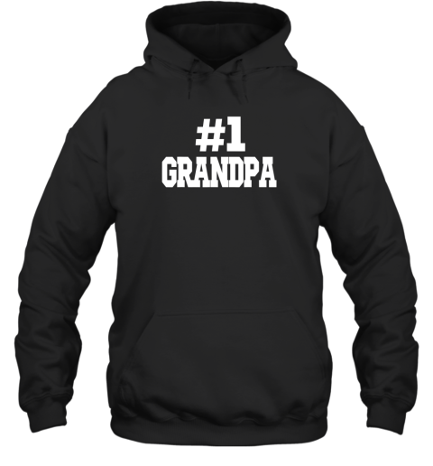 #1 Grandpa Hoodie