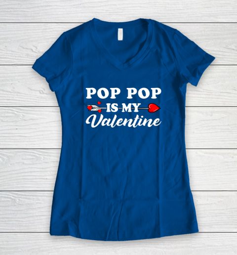 Funny Pop Pop Is My Valentine Matching Family Heart Couples Women's V-Neck T-Shirt 5