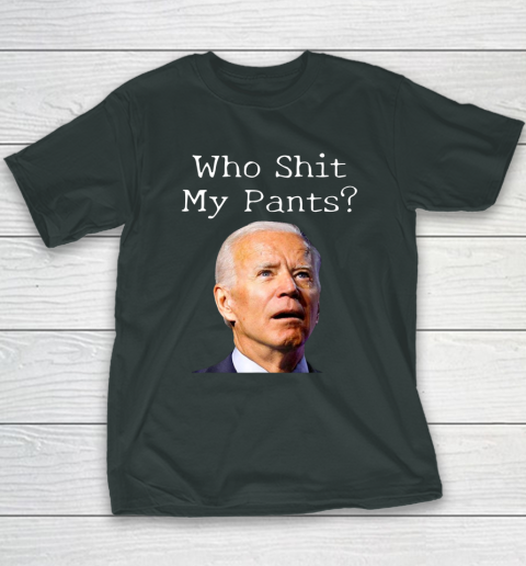Who Shit My Pants Funny Anti Joe Biden Bathroom Accident In Rome Youth T-Shirt 4