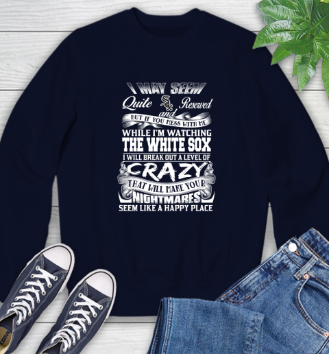Chicago White MLB Baseball Don't Mess With Me While I'm Watching My Team Sox Sweatshirt 2