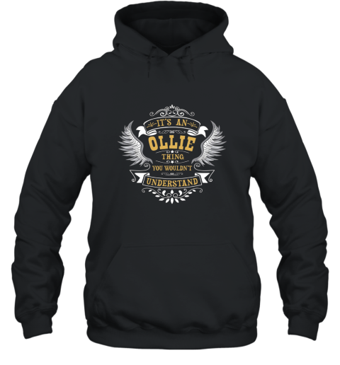 Personalized Birthday Gift For Person Named Ollie T Shirt Hooded