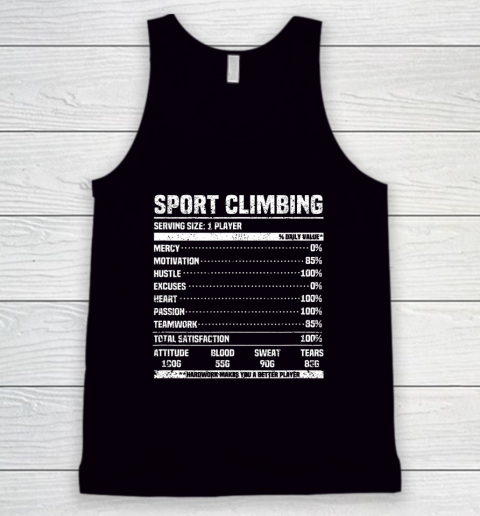 Rock Climbing Nutritional Facts Bouldering Climber Funny Tank Top