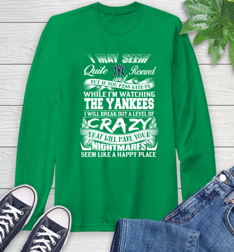 New York Yankees MLB Baseball Don't Mess With Me While I'm Watching My Team Long Sleeve T-Shirt 9 New York Yankees MLB Baseball Don't Mess With Me While I'm Watching My Team Long Sleeve T-Shirt - Image 9