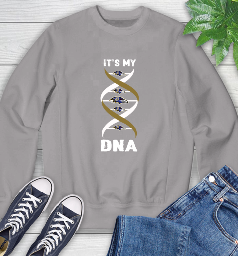 Baltimore Ravens NFL Football It's My DNA Sports Sweatshirt 5