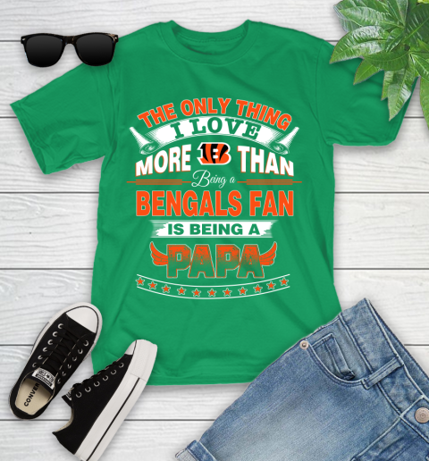 NFL The Only Thing I Love More Than Being A Cincinnati Bengals Fan Is Being A Papa Football Youth T-Shirt 8
