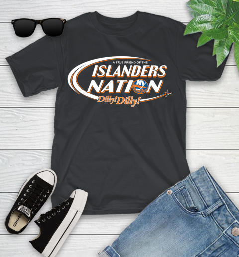 NHL A True Friend Of The New York Islanders Dilly Dilly Hockey Sports Youth T-Shirt