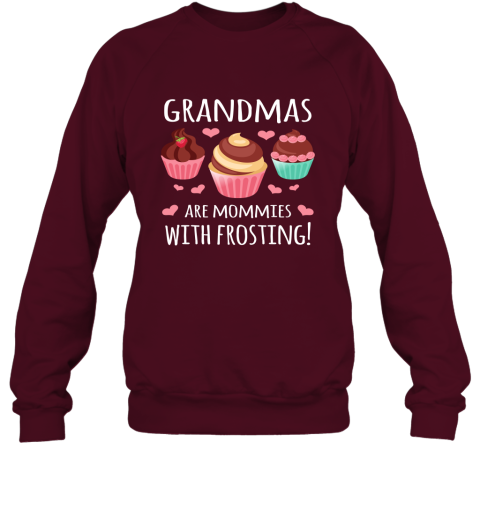 Grandmas Are Mommies With Frosting Shirt Christmas Gift for Grandma Sweatshirt