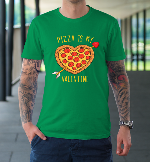 Pizza Is My Valentine Funny Valentines Day T-Shirt 5