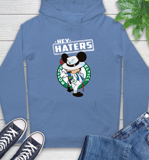 NBA Hey Haters Mickey Basketball Sports Boston Celtics Hoodie 11