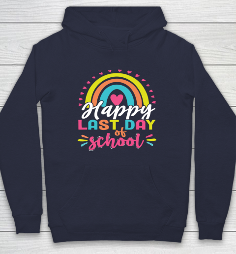 Happy Last Day of School Teacher Student Graduation Hoodie 2