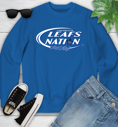 NHL A True Friend Of The Toronto Maple Leafs Dilly Dilly Hockey Sports Youth Sweatshirt 7