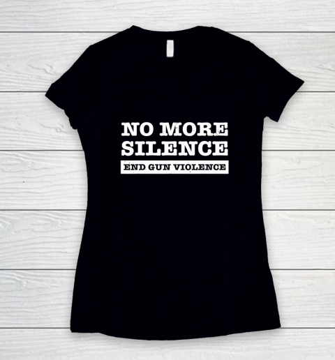 End Gun Violence Shirt Wear Orange Anti Gun No More Silence Women's V-Neck T-Shirt