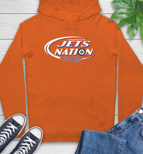 NHL A True Friend Of The Winnipeg Jets Dilly Dilly Hockey Sports Hoodie 4