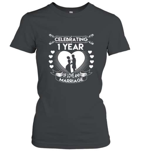 1 Year 1st Wedding Anniversary Gifts _ Ideas Couple T Shirt Women T-Shirt
