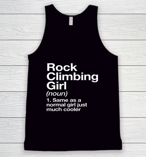 Rock Climbing Girl Definition Funny Sports Tank Top
