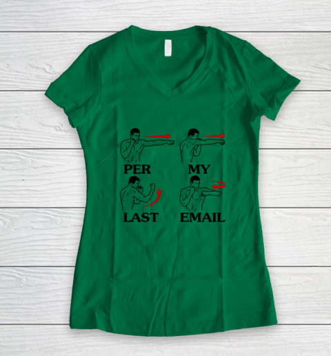 Per My Last Email Funny Men Costumed Women's V-Neck T-Shirt 3