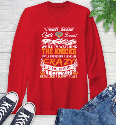 New York Knicks NBA Basketball Don't Mess With Me While I'm Watching My Team Long Sleeve T-Shirt 11