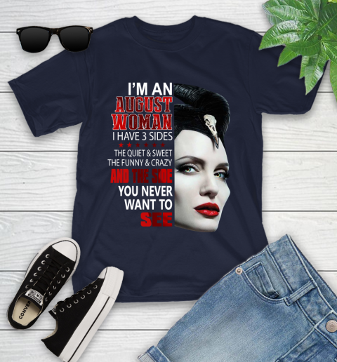 Maleficent I'm an august woman i have 3 side shirt Youth T-Shirt 2