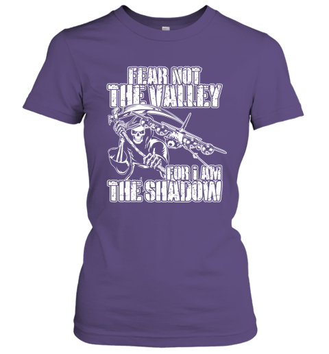 Fear Not The Valley For I Am The Shadow Women Tee