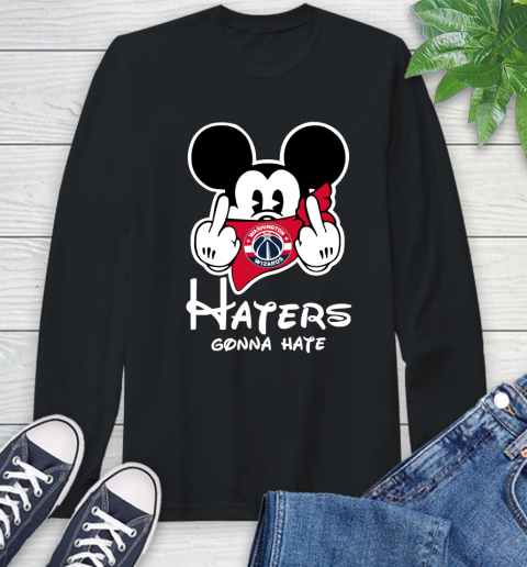 NBA Washington Wizards Haters Gonna Hate Mickey Mouse Disney Basketball T Shirt Long Sleeve T-Shirt