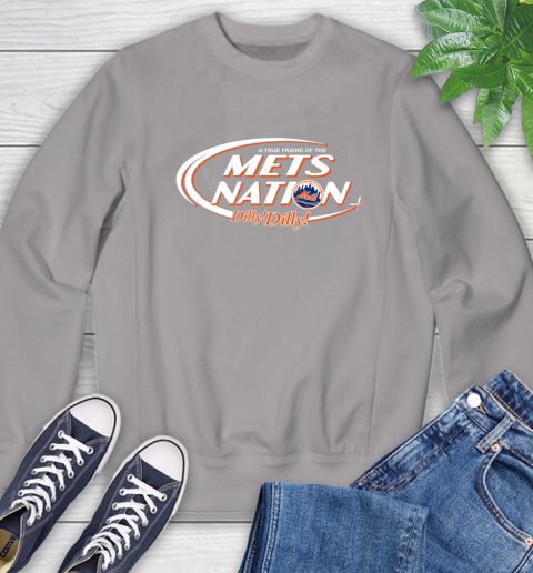 MLB A True Friend Of The New York Mets Dilly Dilly Baseball Sports Sweatshirt 5