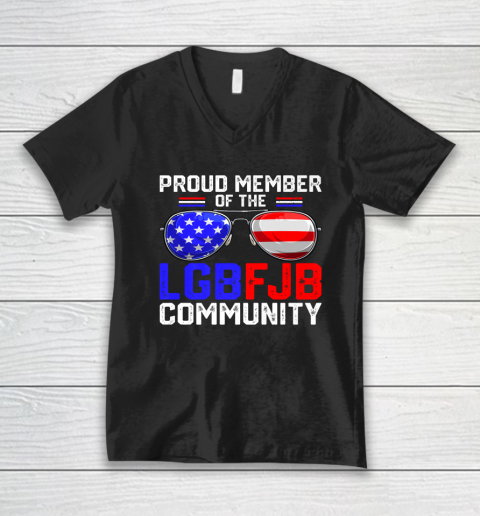 Proud Member Of LGBFJB Community USA Flag Sunglasses Funny V-Neck T-Shirt