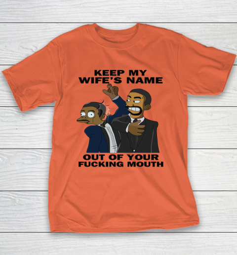 Keep My Wife's Name Out Your Fucking Mouth Will Smith Slaps Chris Rock Youth T-Shirt 2