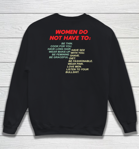 Women Do Not Have To Be Thin Cook For You Sweatshirt