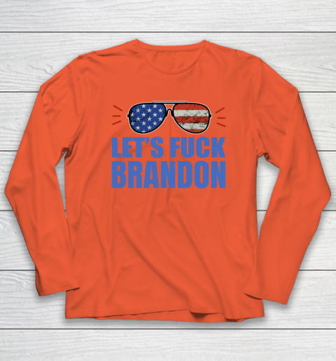 Let's Fuck Brandon US Flag Sunglasses Long Sleeve T-Shirt 3