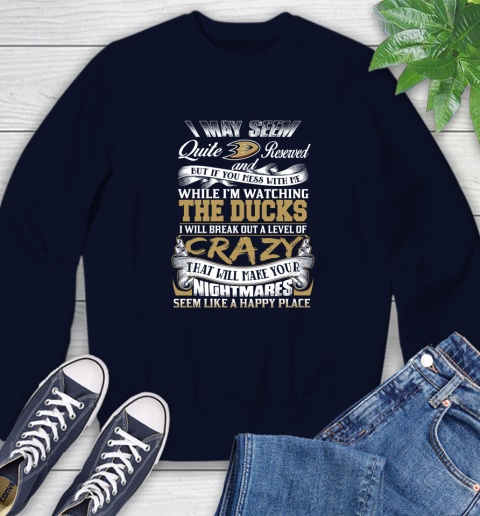 Anaheim Ducks NHL Hockey Don't Mess With Me While I'm Watching My Team Sweatshirt 2