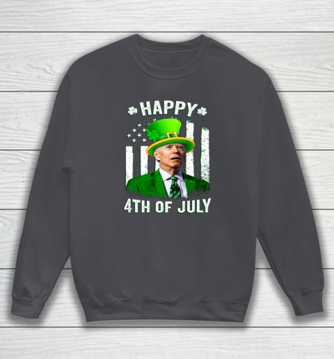 Anti Joe Biden St Patricks Day Shirt Happy 4th Of July Funny Sweatshirt 3