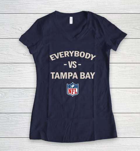 Everybody Vs Tampa Bay NFL Women's V-Neck T-Shirt 7