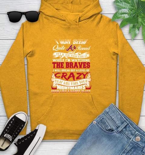 Atlanta Braves MLB Baseball Don't Mess With Me While I'm Watching My Team Youth Hoodie 2