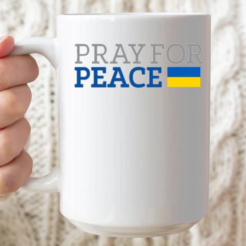 Pray for Peace Ceramic Mug 15oz