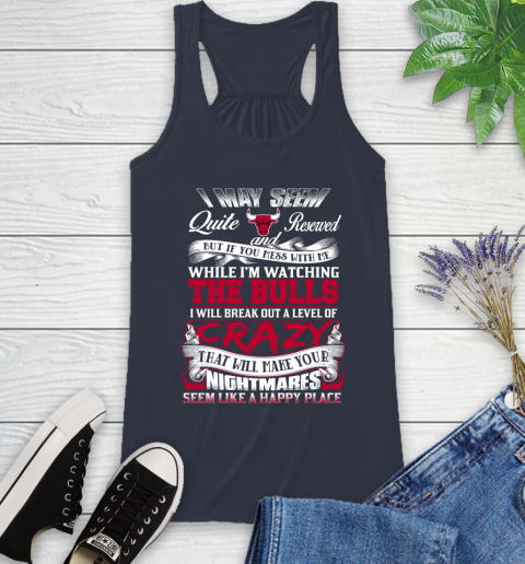 Chicago Bulls NBA Basketball Don't Mess With Me While I'm Watching My Team Racerback Tank 10