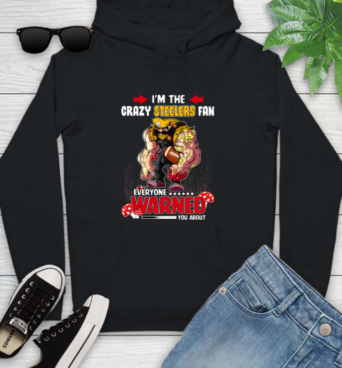 Pittsburgh Steelers NFL Football Mario I'm The Crazy Fan Everyone Warned You About Youth Hoodie
