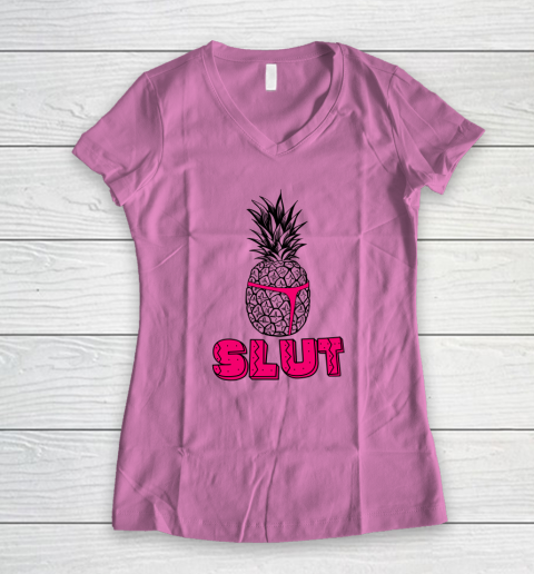 Pineapple Slut Women's V-Neck T-Shirt 6