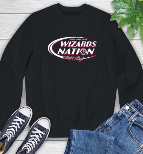 NBA A True Friend Of The Washington Wizards Dilly Dilly Basketball Sports Sweatshirt