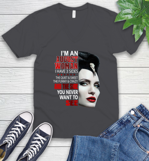 Maleficent I'm an august woman i have 3 side shirt V-Neck T-Shirt 4