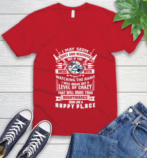 Los Angeles Rams NFL Football Don't Mess With Me While I'm Watching My Team Sports (1) V-Neck T-Shirt 7 Los Angeles Rams NFL Football Don't Mess With Me While I'm Watching My Team Sports (1) V-Neck T-Shirt - Image 7