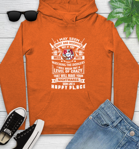 Los Angeles Dodgers MLB Baseball Don't Mess With Me While I'm Watching My Team Sports Youth Hoodie 4