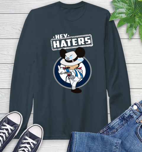 NHL Hey Haters Mickey Hockey Sports Winnipeg Jets Long Sleeve T-Shirt 9