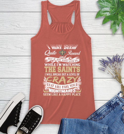 New Orleans Saints NFL Football Don't Mess With Me While I'm Watching My Team Racerback Tank 3