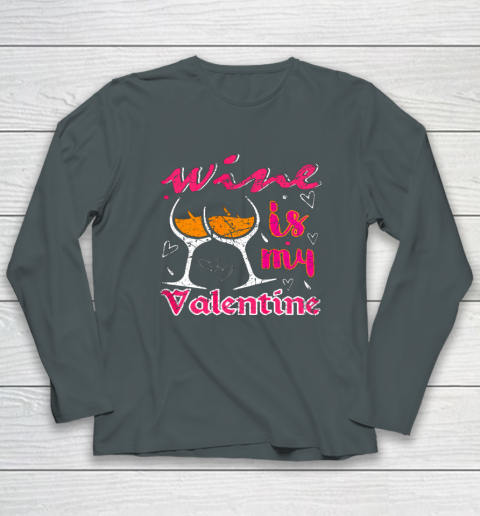 Wine Is My Valentine Funny Vintage Valentines Day Long Sleeve T-Shirt 11