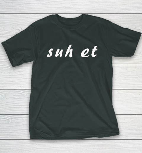 Suh Et Youth T-Shirt 3