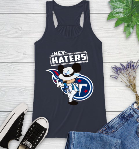 NFL Hey Haters Mickey Football Sports Tennessee Titans Racerback Tank 10