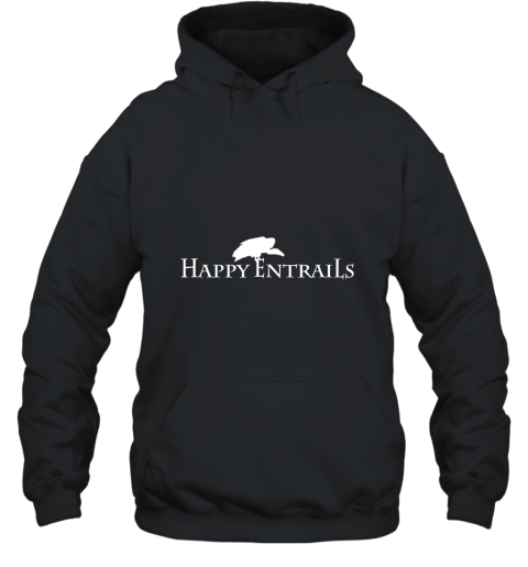 Funny Happy Entrails Vulture Carrion T shirt Hooded