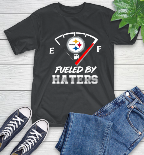 Pittsburgh Steelers NFL Football Fueled By Haters Sports T-Shirt